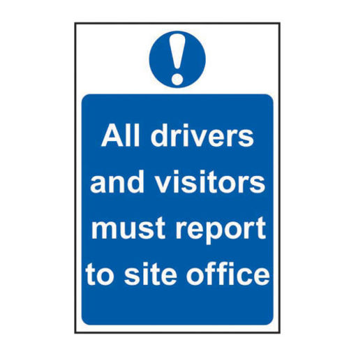 Picture of Sign "All Drivers And Visitors" 400x600mm